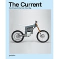thumbnail image 1 of Pre-Owned The Current: New Wheels for the Post-Petrol Age Paperback, 1 of 1