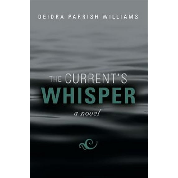 The Current's Whisper (Paperback)