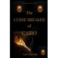 thumbnail image 1 of The Curse Breaker of Cairo, (Paperback), 1 of 1