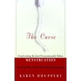 thumbnail image 1 of Pre-Owned The Curse: Confronting the Last Unmentionable Taboo: Menstruation (Paperback) 0374526923 9780374526924, 1 of 1