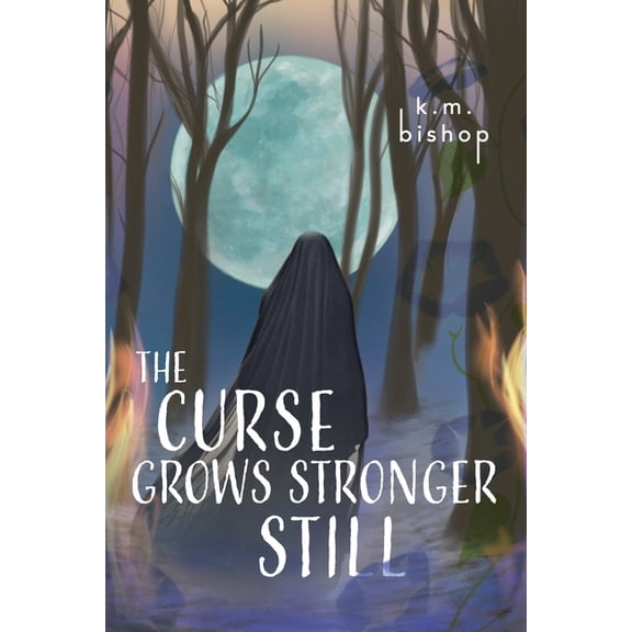 The Curse Grows Stronger Still, (Paperback)