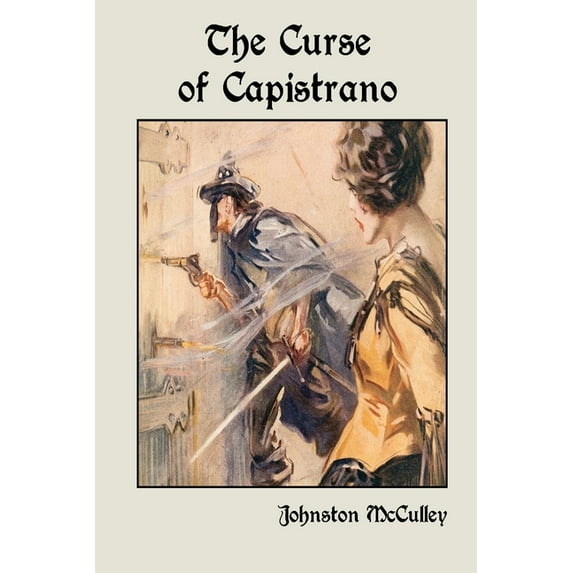 The Curse of Capistrano (Paperback)