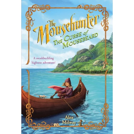 Pre-Owned The Mousehunter #2: The Curse of Mousebeard Paperback