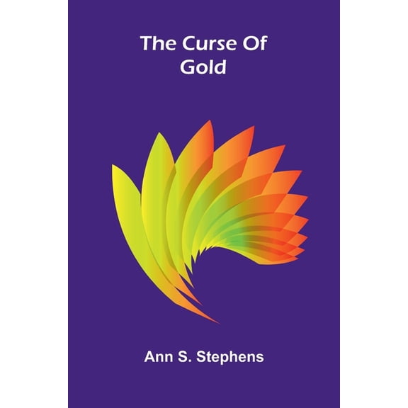 The Curse of gold, (Paperback)