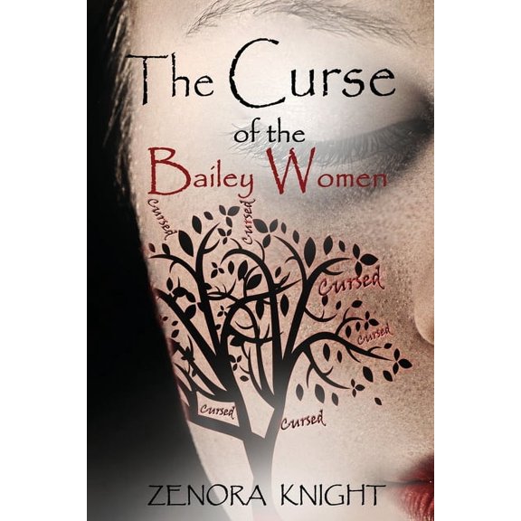 The Curse of the Bailey Women, (Paperback)