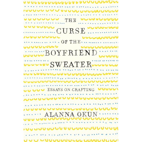 The Curse of the Boyfriend Sweater (Hardcover)
