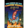 thumbnail image 1 of The Curse of the Campfire Weenies: And Other Warped and Creepy Tales, 1 of 1