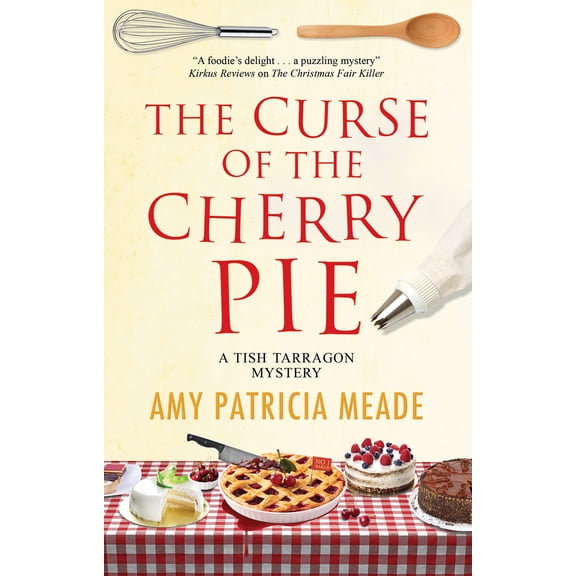 Pre-Owned The Curse of the Cherry Pie (Hardcover) 0727890557 9780727890559