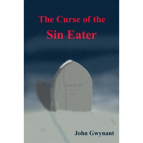 The Curse of the Sin Eater