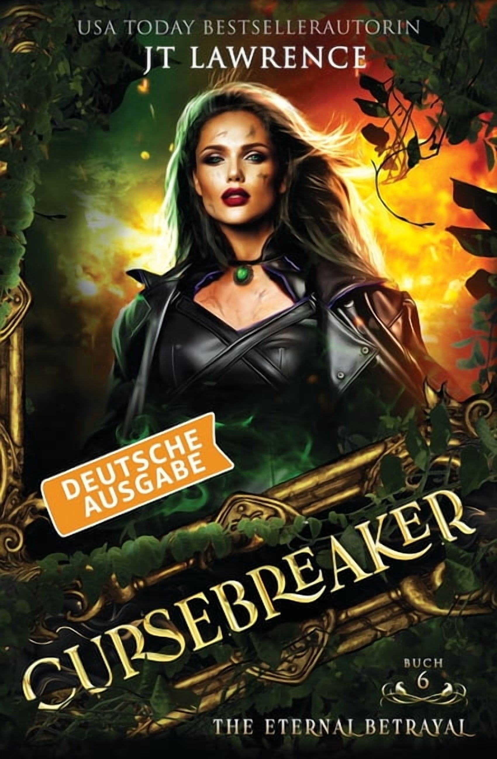 The Cursebreaker The Eternal Betrayal, Deutsche Ausgabe: Ein Urban-Fantasy-Action-Abenteuer, Komplette 6-bÃ¤ndige Reihe, Book 6, (Paperback)