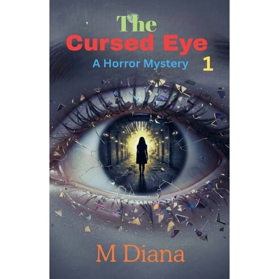 The Cursed Eye 1, (Paperback)