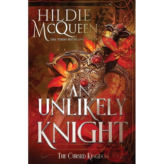 The Cursed Kingdom An Unlikely Knight, Book 4, (Paperback)