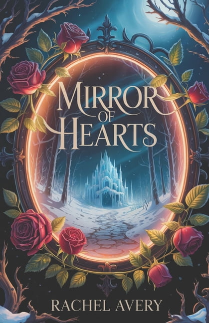 The Cursed Kings Fairy Tales Mirror of Hearts, Book 1, (Paperback)