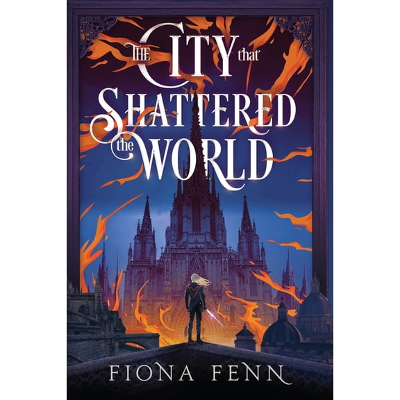 The Cursed Mage The City That Shattered The World, Book 2, (Paperback)