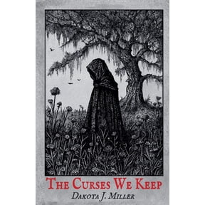 The Curses We Keep, (Paperback)