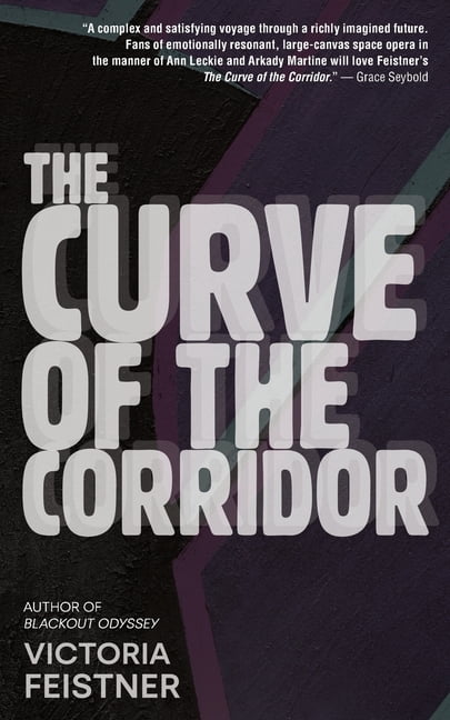 The Curve of the Corridor, (Paperback)