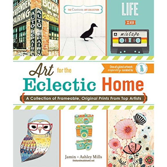 Pre-Owned Art for the Eclectic Home: A Collection of Frameable, Original Prints from Top Artists (Paperback) 1440570892 9781440570896
