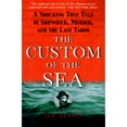 thumbnail image 1 of The Custom of the Sea (Hardcover), 1 of 1
