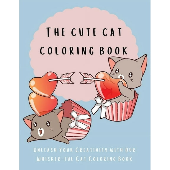 The Cute Cat Coloring Book, (Paperback)