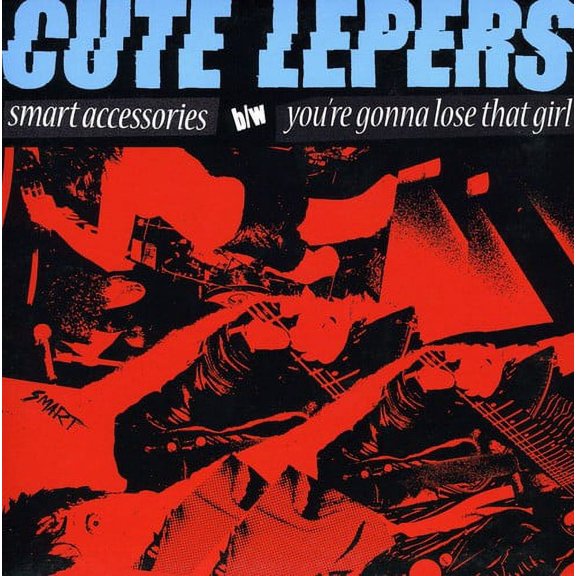 The Cute Lepers - Smart Accessories - Music & Performance - Vinyl [7-Inch]