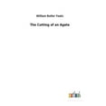 thumbnail image 1 of The Cutting of an Agate, (Hardcover), 1 of 1