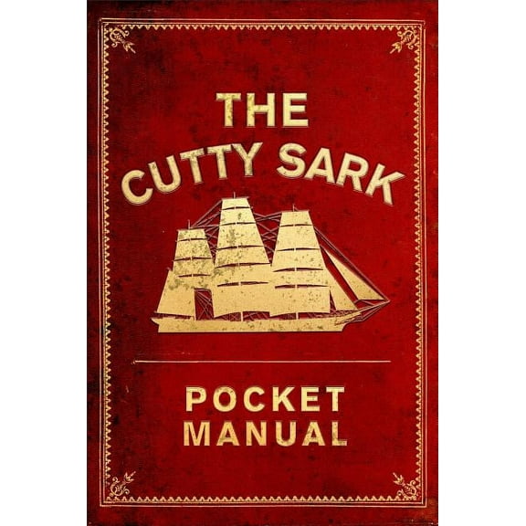 The Cutty Sark Pocket Manual (Hardcover)