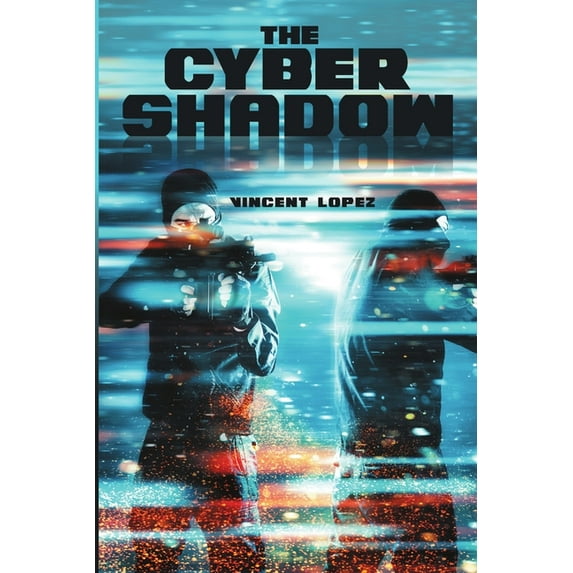 The Cyber Shadow, (Paperback)