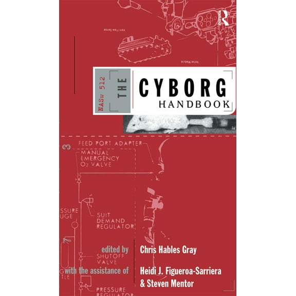 The Cyborg Handbook, (Paperback)