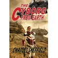 thumbnail image 1 of The Cyborg from Earth, (Paperback), 1 of 1