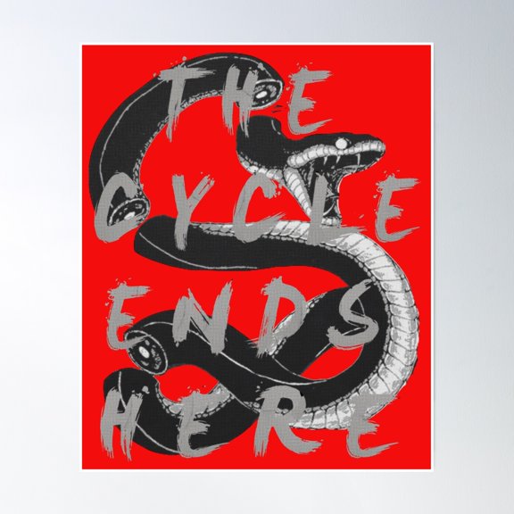 The Cycle Ends Here Poster Wall Art, Modern Wall Decor, 24x36 UNFRAMED