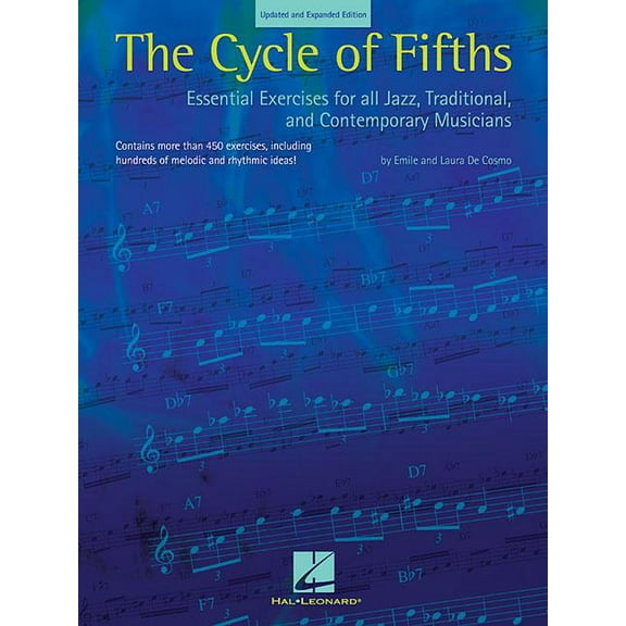 The Cycle of Fifths: Essential Exercises for All Jazz, Traditional and Contemporary Musicians