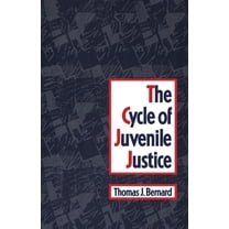Pre-Owned The Cycle of Juvenile Justice (Paperback) 0195071832 9780195071832