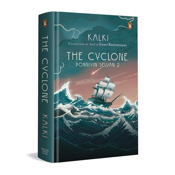 The Cyclone: Ponniyin Selvan 2, (Hardcover)