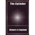 thumbnail image 1 of The Cylinder Paperback 1849239304 9781849239301 Richard J.N. Copeland, 1 of 1