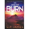 thumbnail image 1 of The Cytocorp Saga Into the Burn, Book 2, (Paperback), 1 of 1