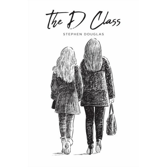 The D Class, (Paperback)