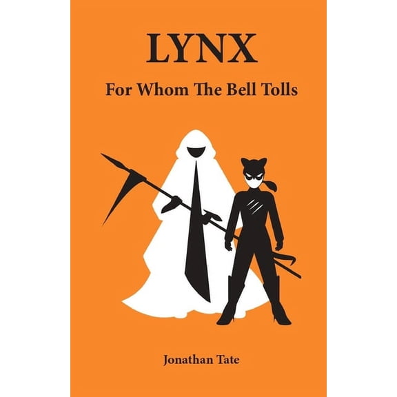 The D.E.W Files: Lynx: For Whom the Bell Tolls (Paperback)