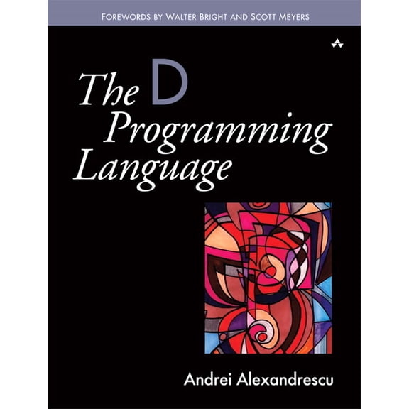 The D Programming Language, (Paperback)