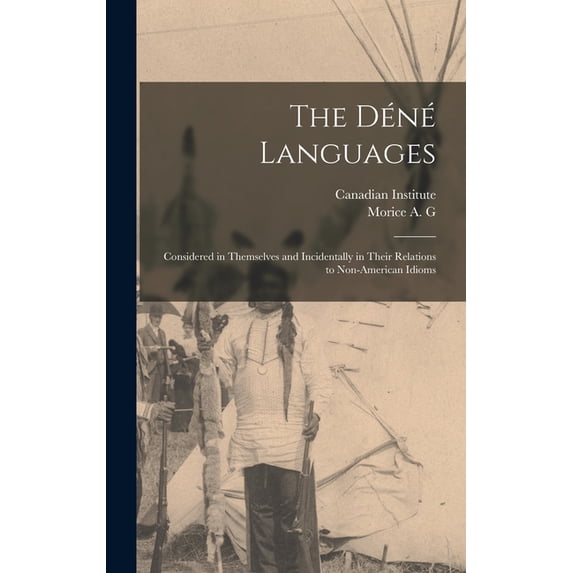 The Déné Languages (Hardcover)