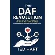 The DAF Revolution Making a Difference in Our Modern World, Hardcover