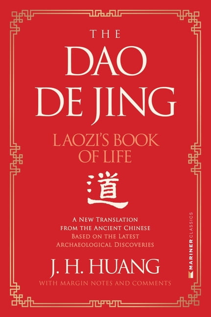 The DAO de Jing: Laozi's Book of Life: A New Translation from the Ancient Chinese, (Paperback)