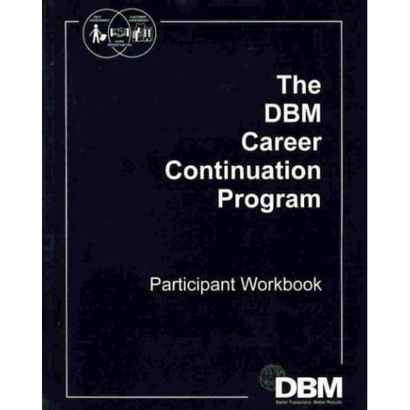 Pre-Owned The DBM Career Continuation Program Participant Workbook Paperback