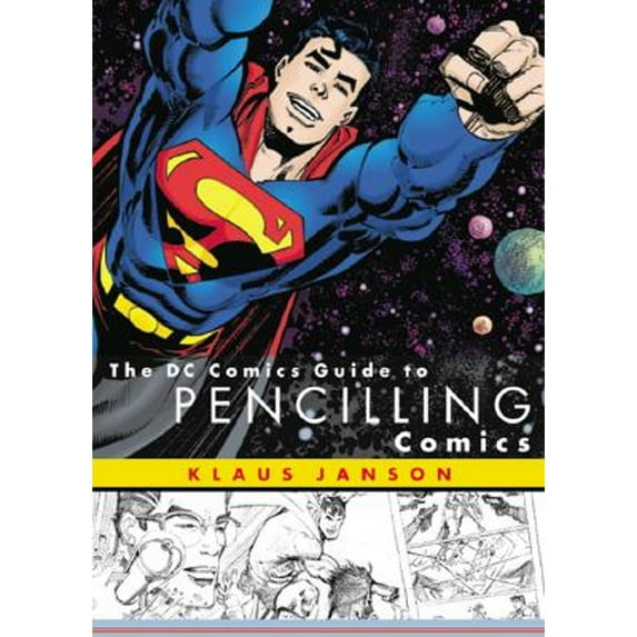 Pre-Owned The DC Comics Guide to Pencilling Comics (Paperback) 0823010287 9780823010288