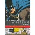 thumbnail image 1 of Pre-Owned The DC Comics Guide to Writing Comics the DC Comics Guide to Writing Comics (Paperback) 0823010279 9780823010271, 1 of 1