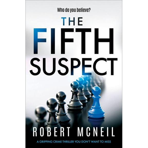 DCI Alex Fleming The Fifth Suspect: A Gripping Crime Thriller You Don't Want to Miss, Book 1, (Paperback)