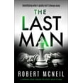 thumbnail image 1 of DCI Alex Fleming The Last Man: A Gripping Crime Thriller You Don't Want to Miss, Book 2, (Paperback), 1 of 1