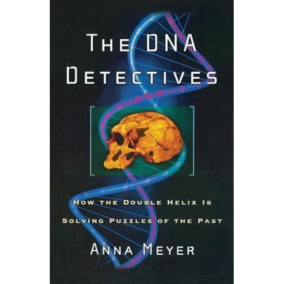 Pre-Owned The DNA Detectives : How the Double Helix is Solving Puzzles of the Past (Paperback)