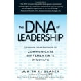 thumbnail image 1 of Pre-Owned The DNA of Leadership: Leverage Your Instincts To: Communicate, Differentiate, Innovate (Paperback) 1598694464 9781598694468, 1 of 1