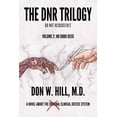 thumbnail image 1 of The DNR Trilogy: Volume 2: No Good Deed, (Paperback), 1 of 1