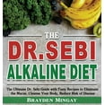 thumbnail image 1 of The DR. SEBI Alkaline Diet (Hardcover), 1 of 1